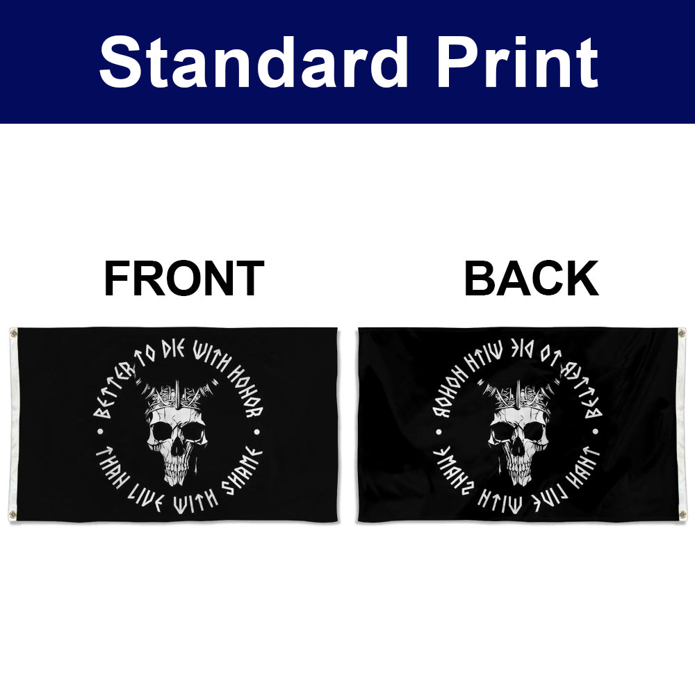 Fyon Double-sided Better to Die with Honor Flag Banner