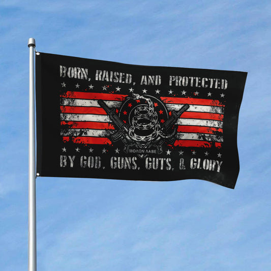 Fyon Born, Raised, And Protected By God, Guns, Guts & Glory Flag 2nd American Banner
