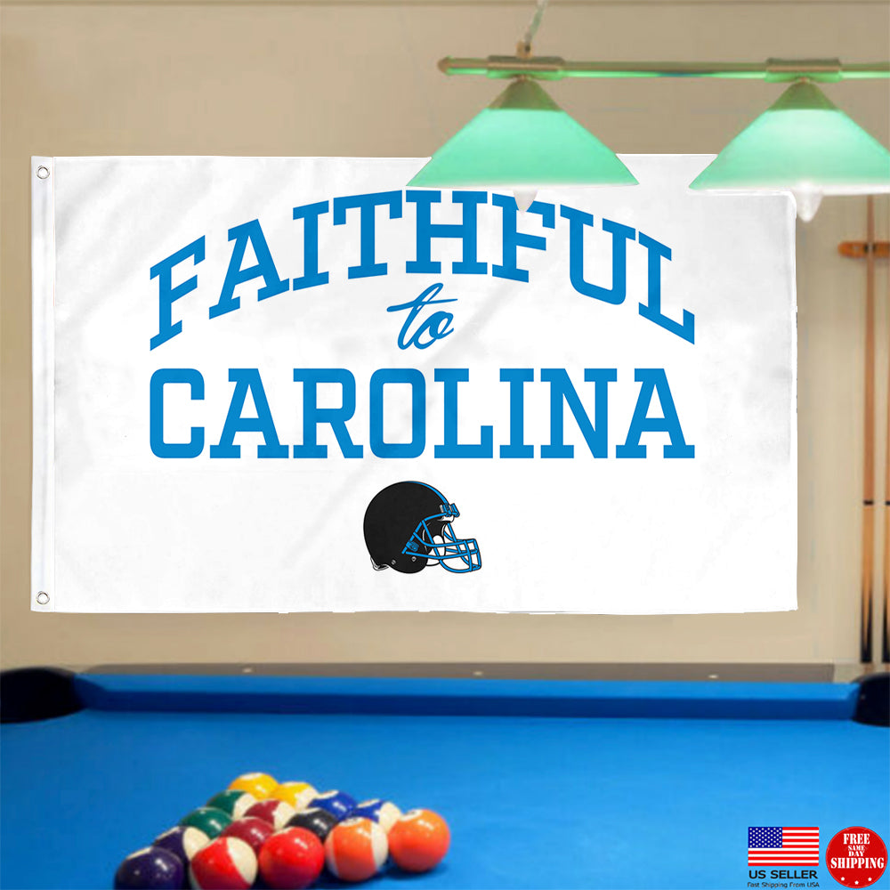 Fyon Faithful to Carolina Flag Indoor and outdoor banner