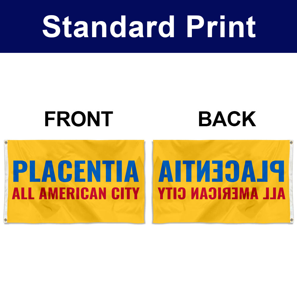 Fyon Placentia, California Flag Banner
