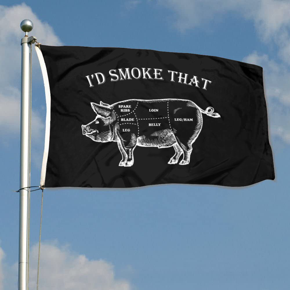 Fyon I'd Smoke That Pig Funny Bbq Flag Indoor and outdoor banner