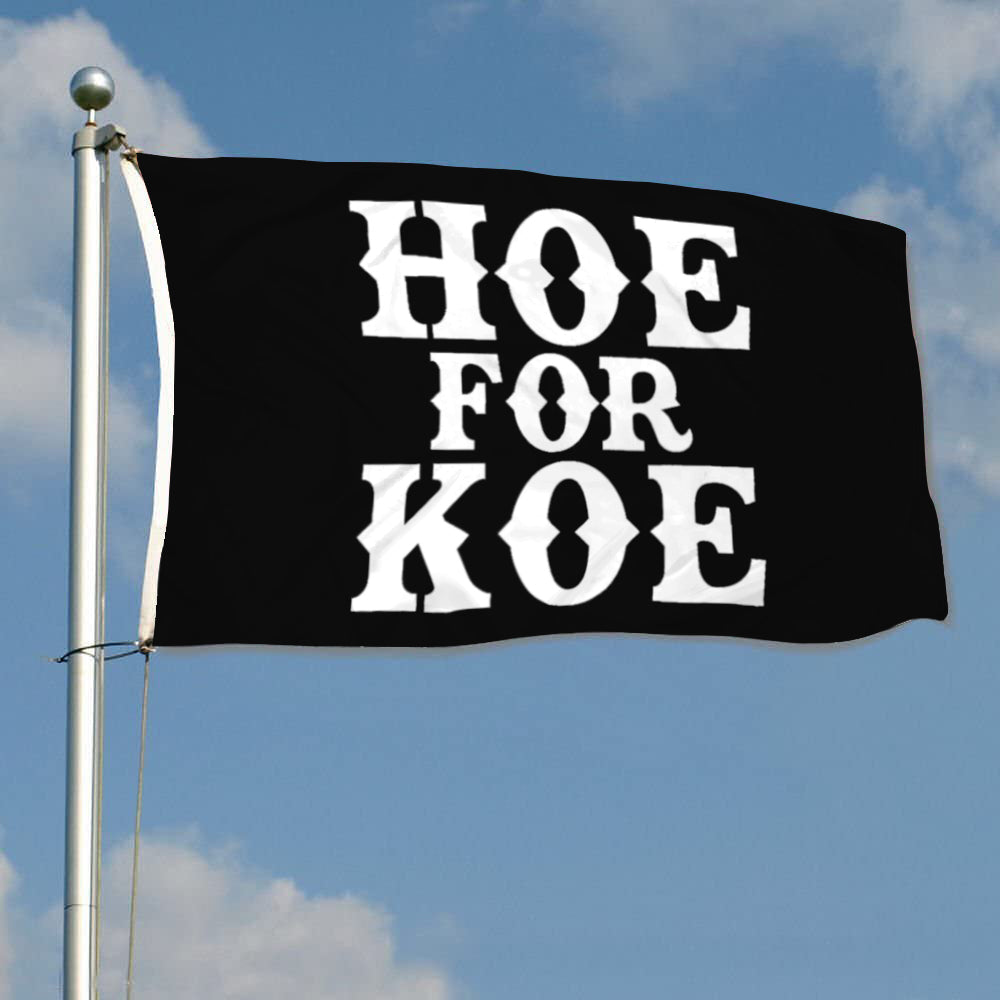 Fyon Koe Wetzel Hoe For Koe Flag Indoor and Outdoor Banner