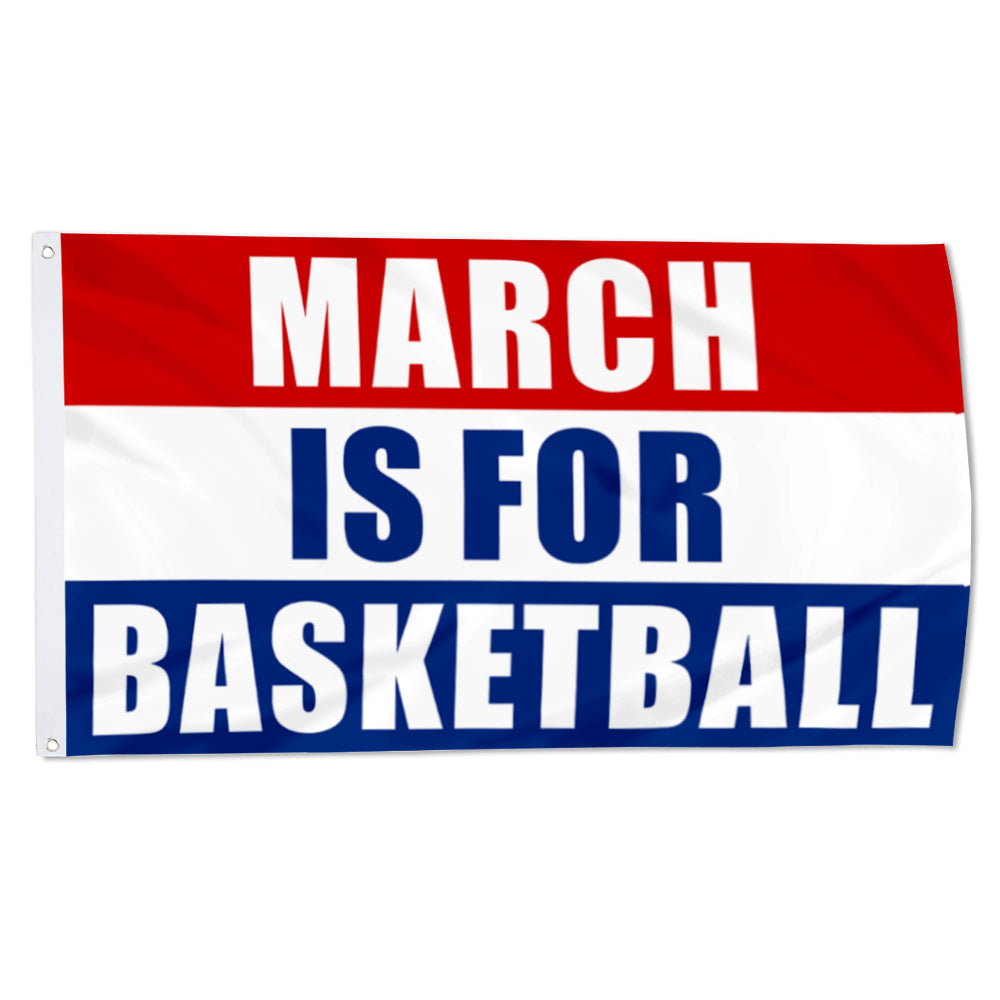 Fyon March Is For Basketball Flag Indoor and Outdoor Banner
