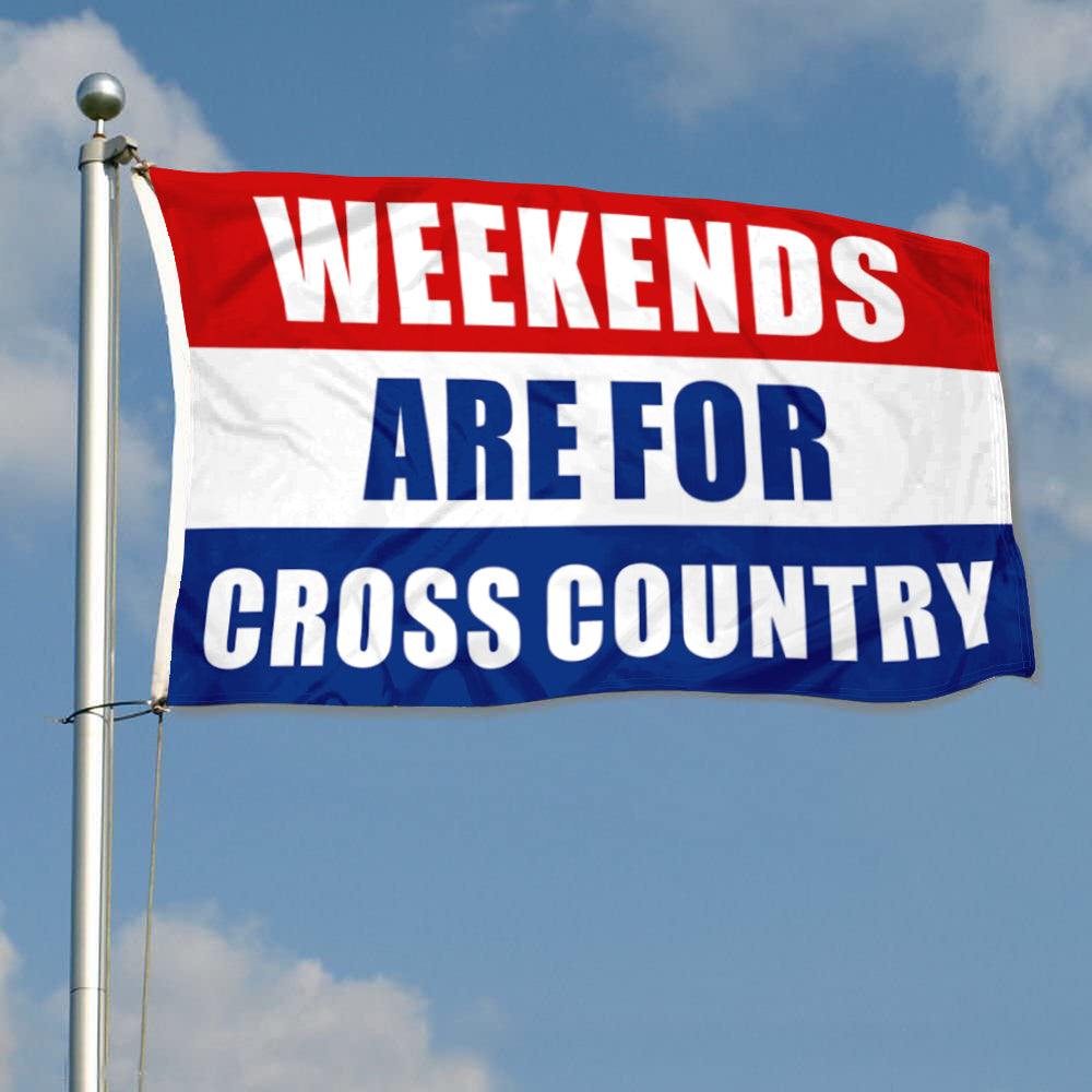 Fyon Weekends Are For Cross Country Flag Indoor and Outdoor Banner