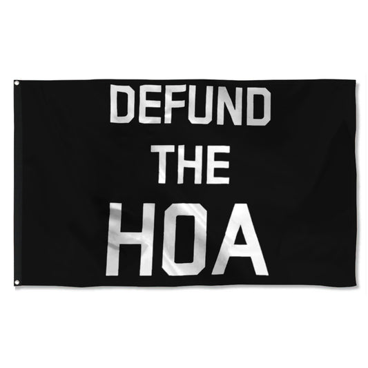 Fyon Defund The HOA Flag Indoor and Outdoor Banner