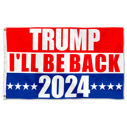 Fyon Donald Trump Flag 2024 I'll Be Back 2024 Flag Banner