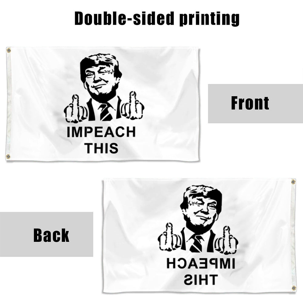 Fyon Donald Trump Flag Impeach This Flag Banner