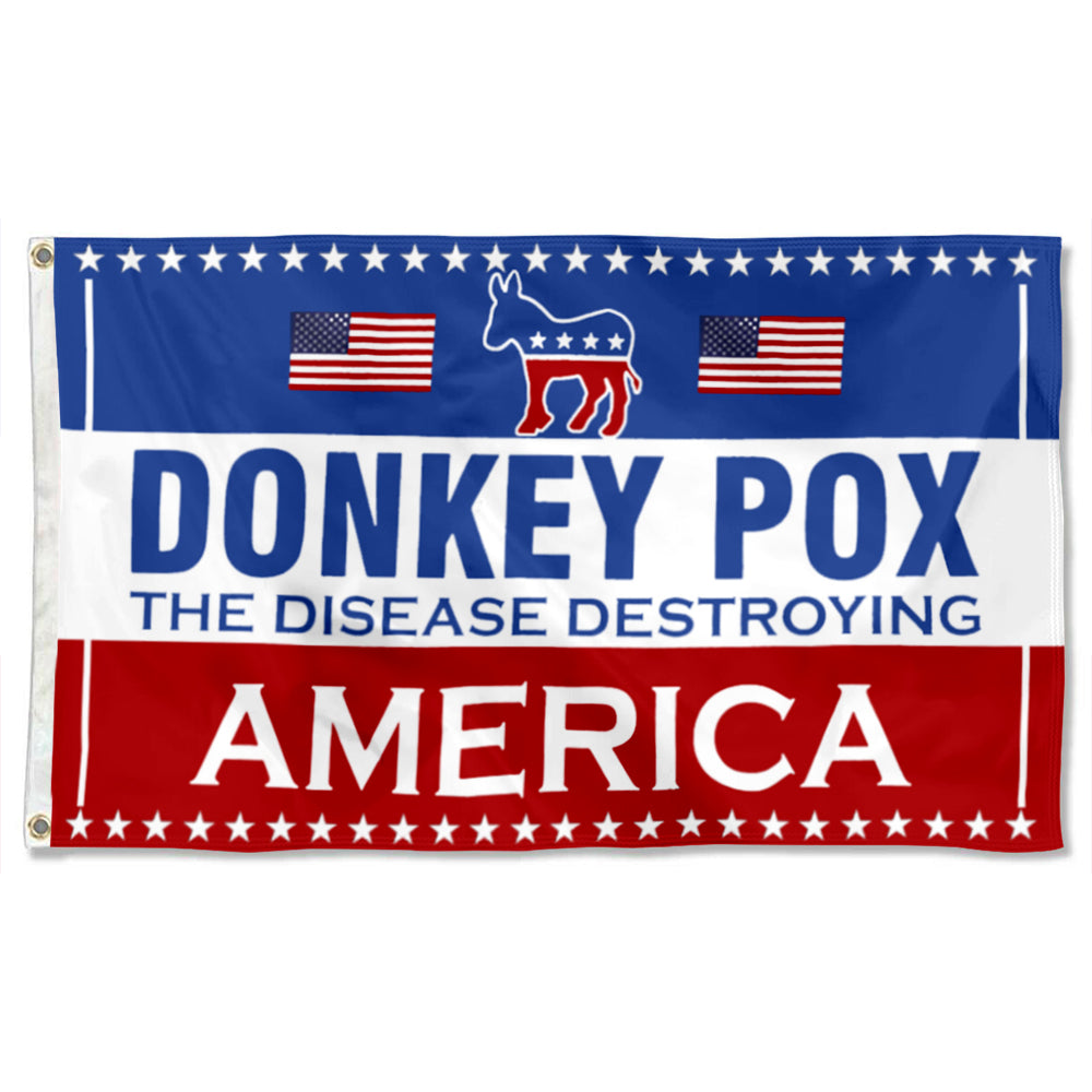 Fyon Donkey Pox The Disease Destroying America Flag Indoor and Outdoor Banner
