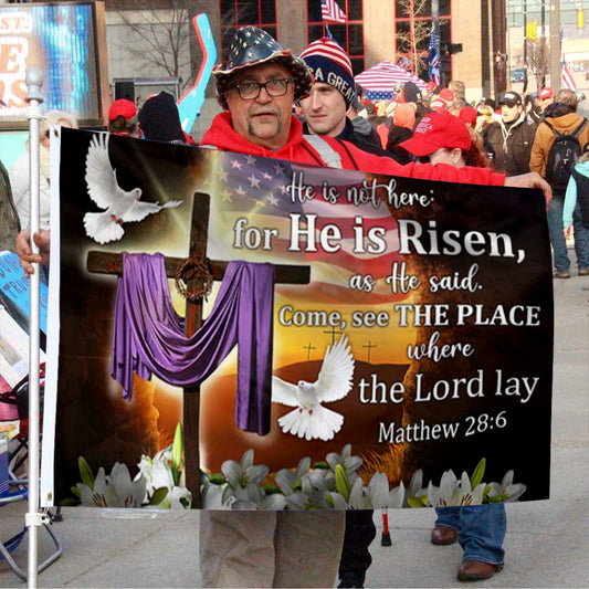 Fyon Easter Jesus He Is Not Here For He Is Risen Flag Banner 41006 Indoor and outdoor banner