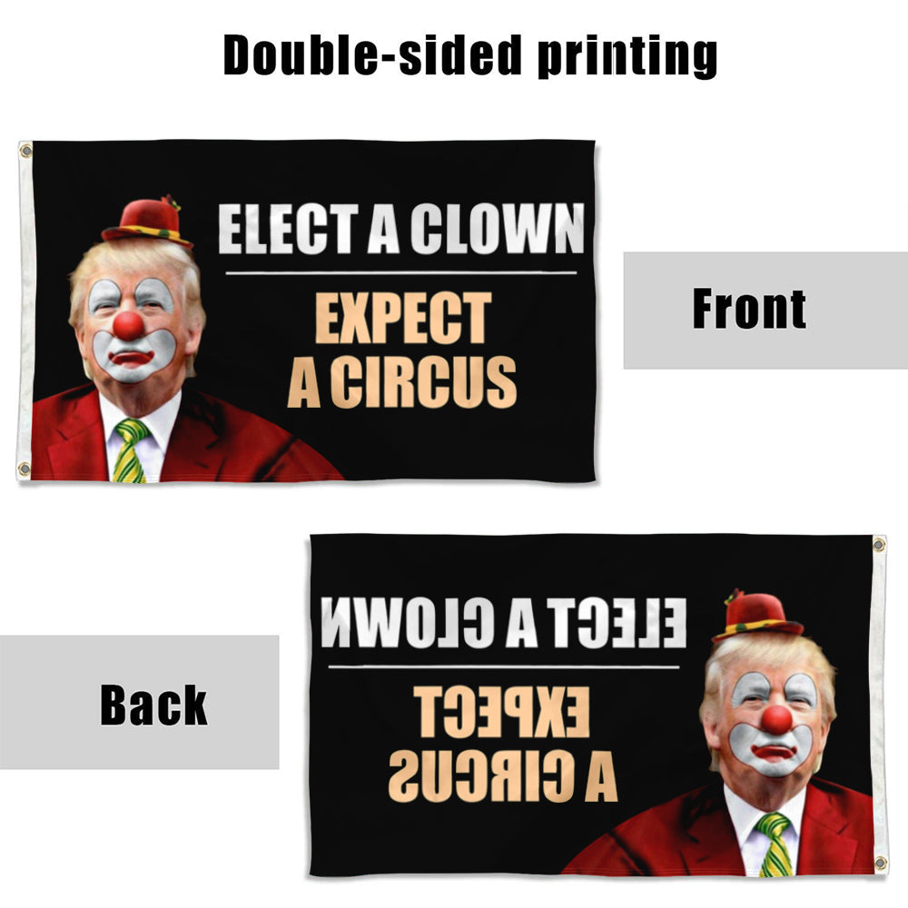 Fyon Elect A Clown Trump Flag Indoor and Outdoor Banner