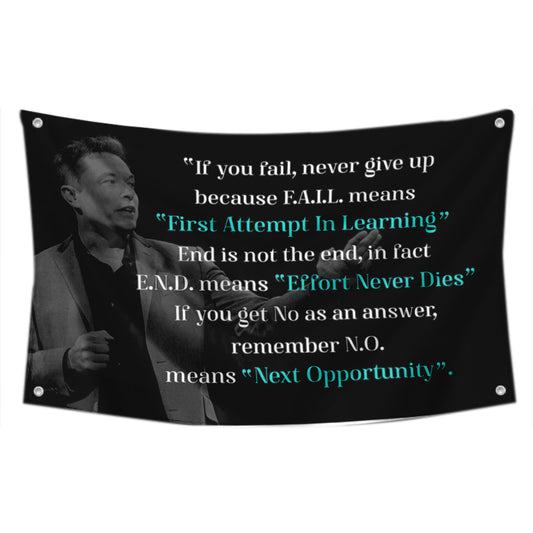 Fyon Elon Musk Effort Never Dies Never Give Up Flag Indoor and Outdoor Banner