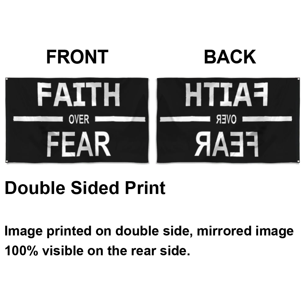Fyon Faith Over Fear Flag Indoor and Outdoor Banner