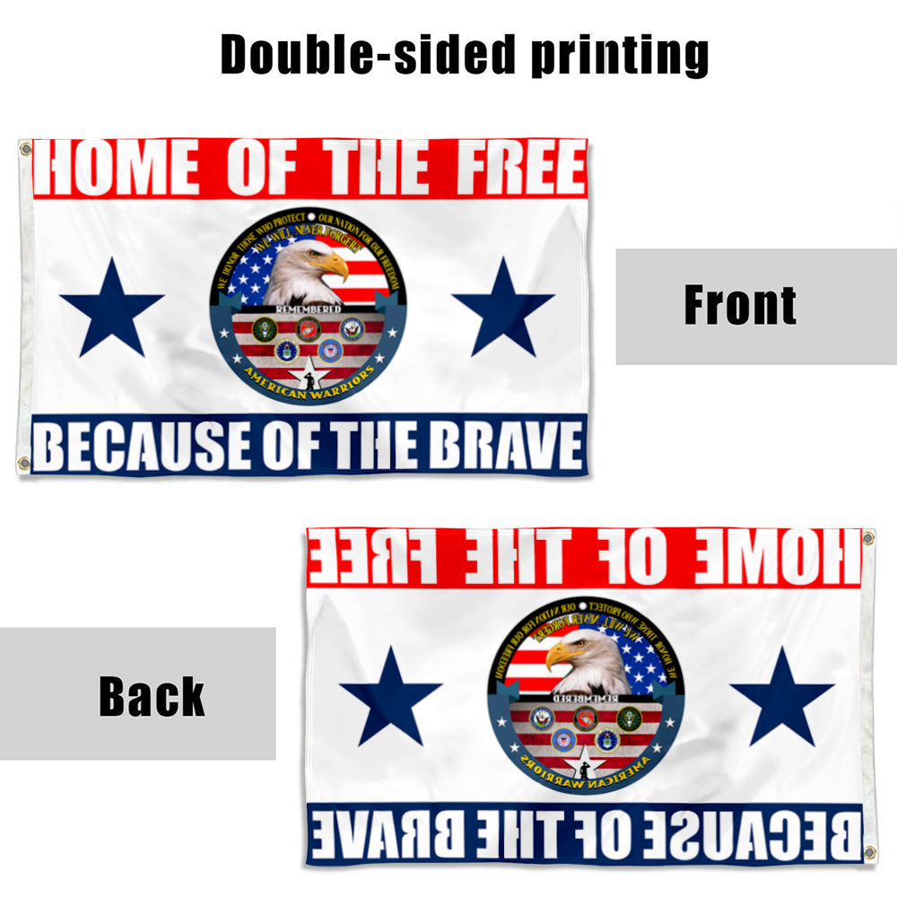 Fyon Home of The Free Because of The Brave American Warriors Flag Banner