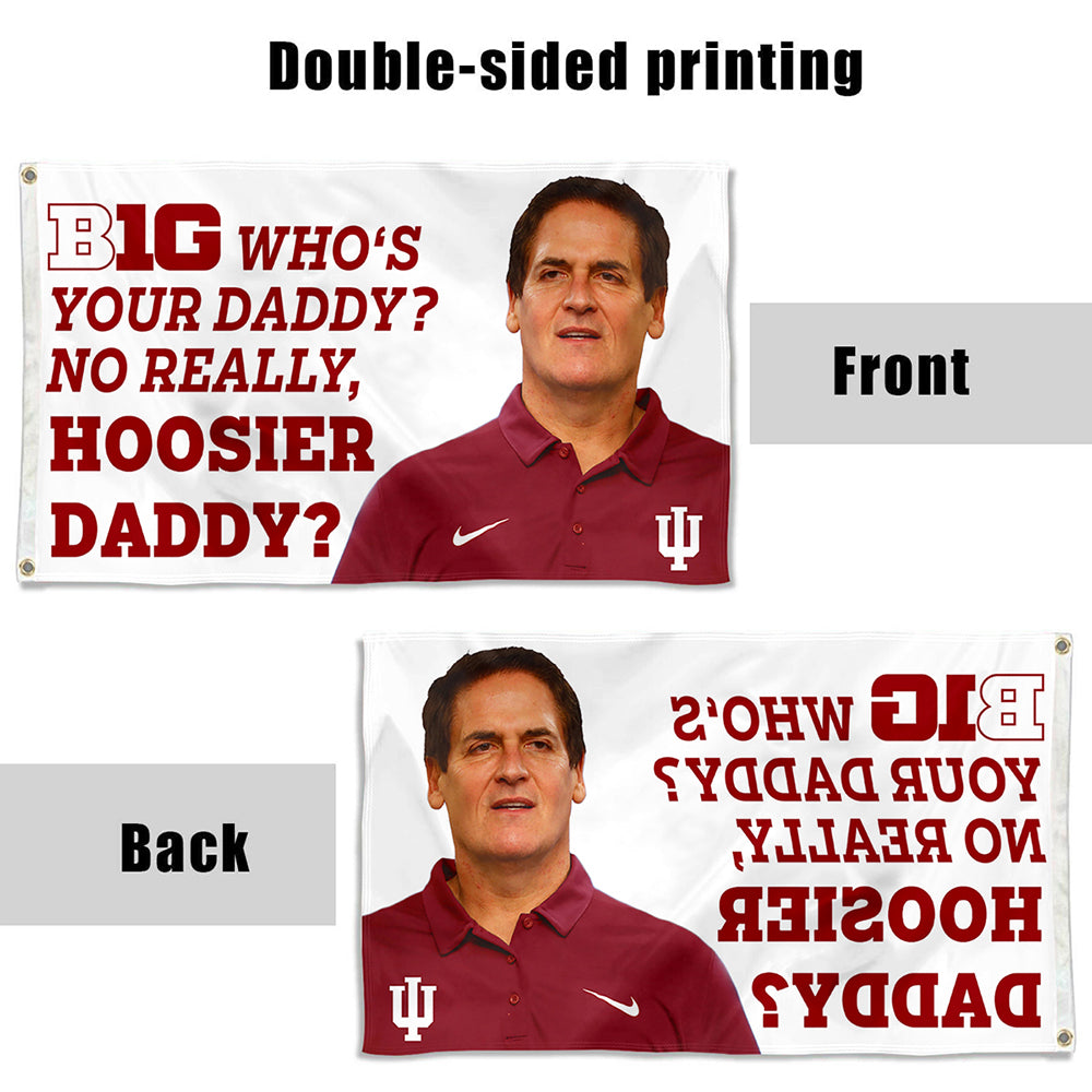 Fyon Hoosier Daddy Flag Indoor and Outdoor Banner