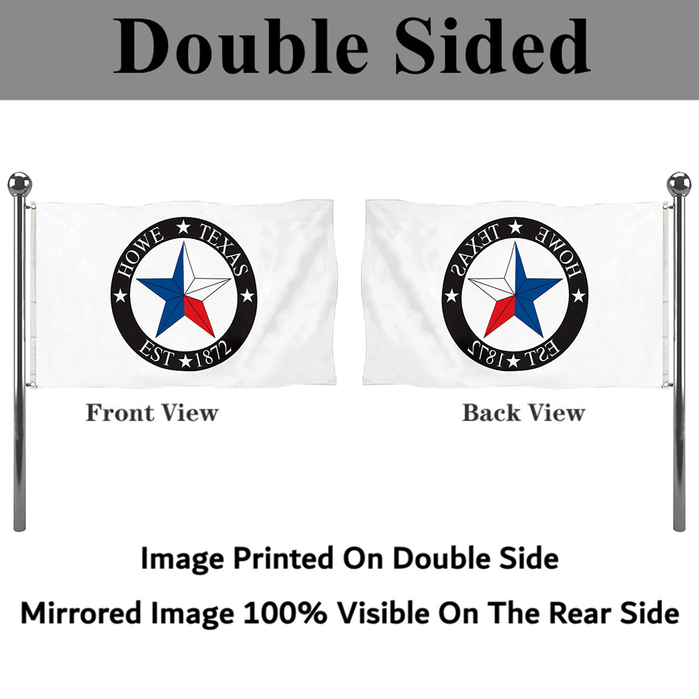 Fyon Howe, Texas flag banner