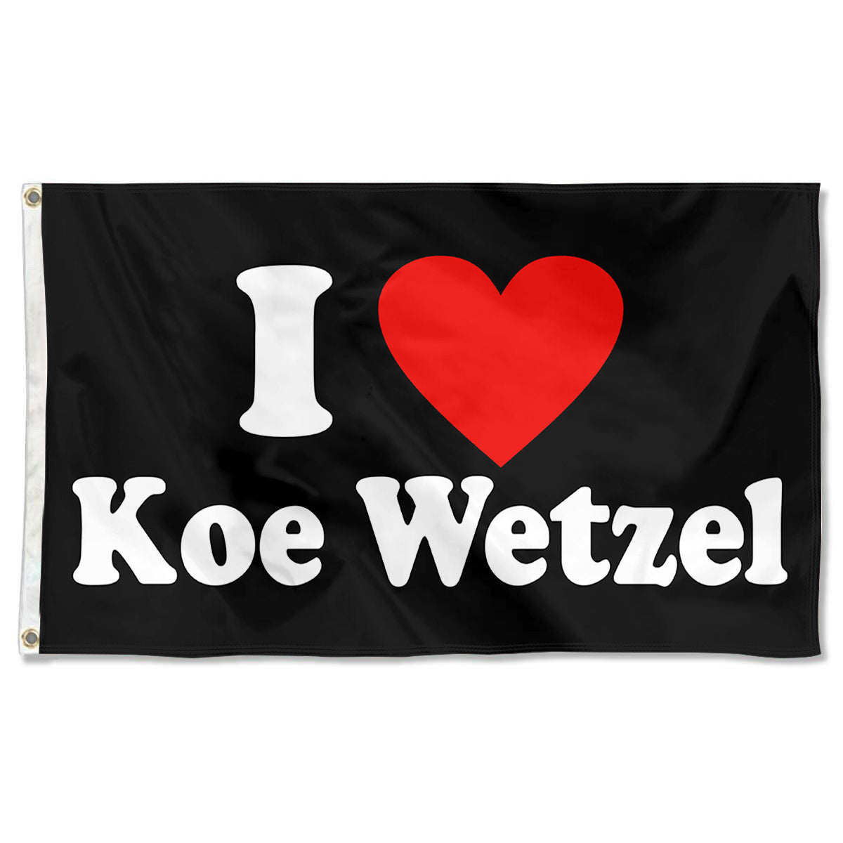 Fyon I love Koe Wetzel Flag Indoor and Outdoor Banner