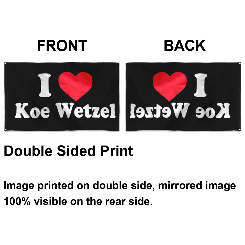 Fyon I love Koe Wetzel Flag Indoor and outdoor banner