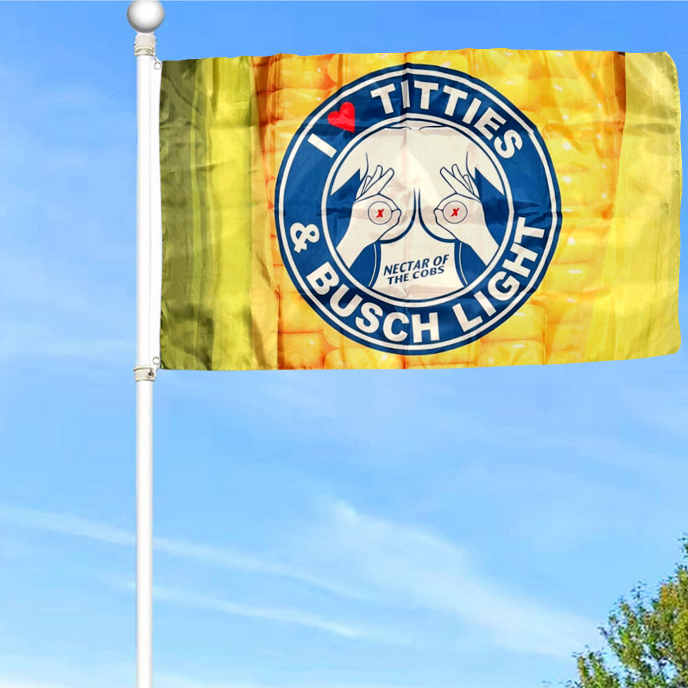 Fyon I love Titties & Busch Light Flag Indoor and Outdoor Banner