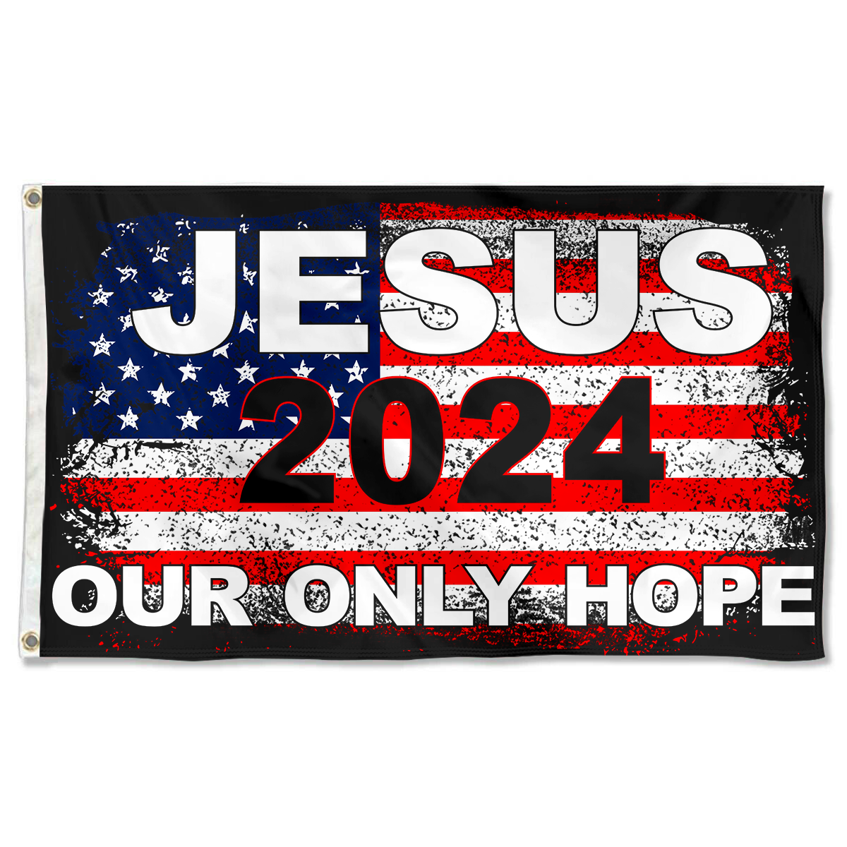 Fyon JESUS 2024 FLAG Our Only Hope USA Indoor and outdoor banner