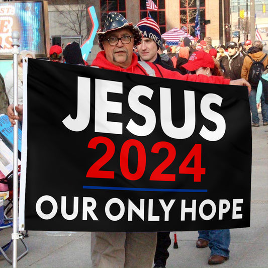 Fyon Jesus 2024 Flag FREE SHIPPING Our Only Hope Trump Biden USA Poster Sign Flag Indoor and outdoor banner