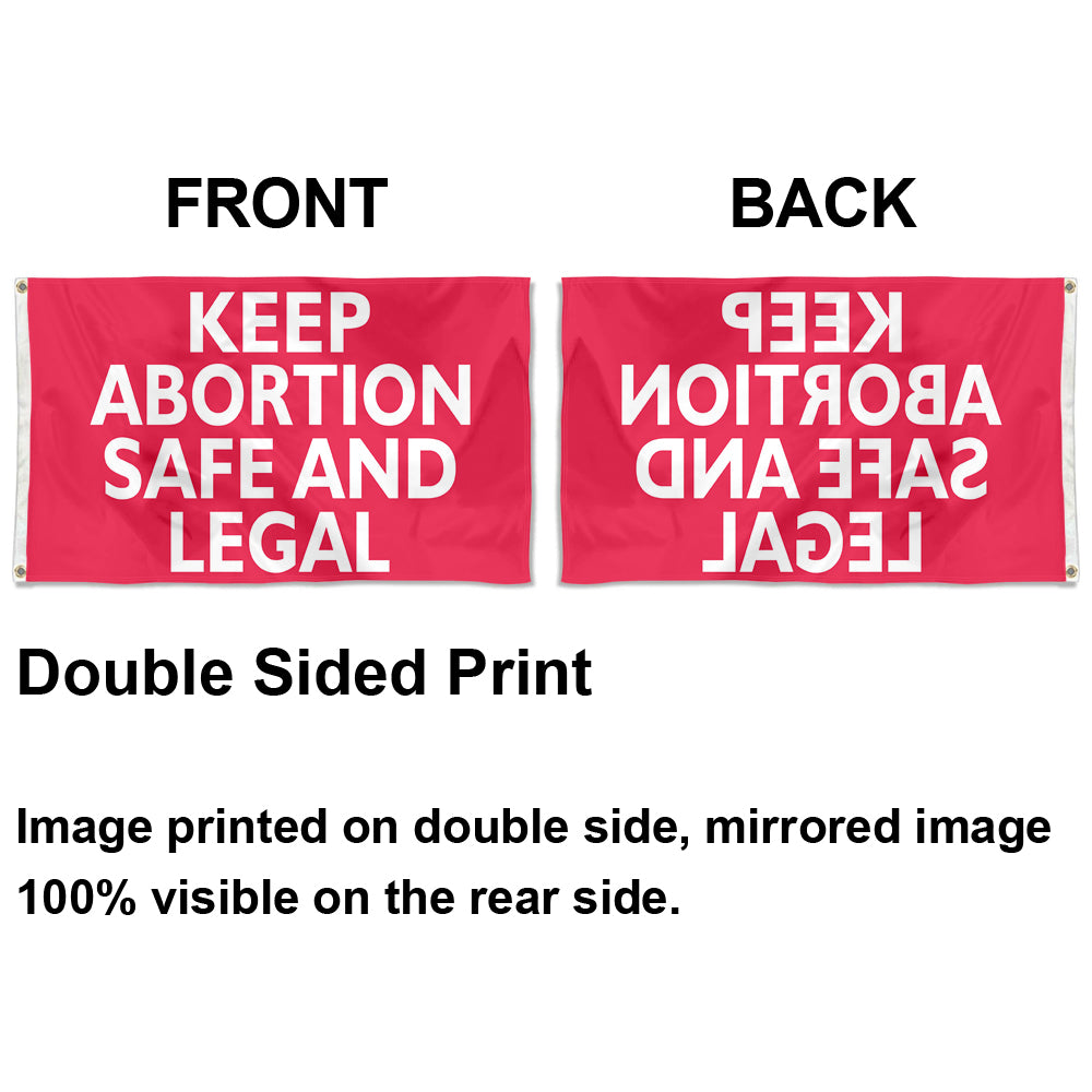 Fyon Keep Abortion Safe Legal Flag Banner