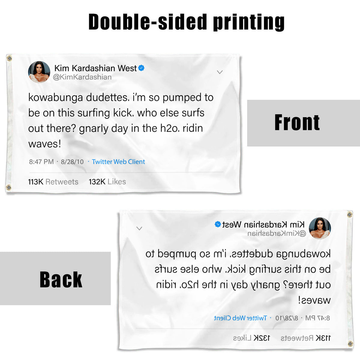 Fyon Kim Kardashian West Tweet Funny flag I'm so pumped to be on this surfing kick.who else surfs out there Indoor and outdoor banner