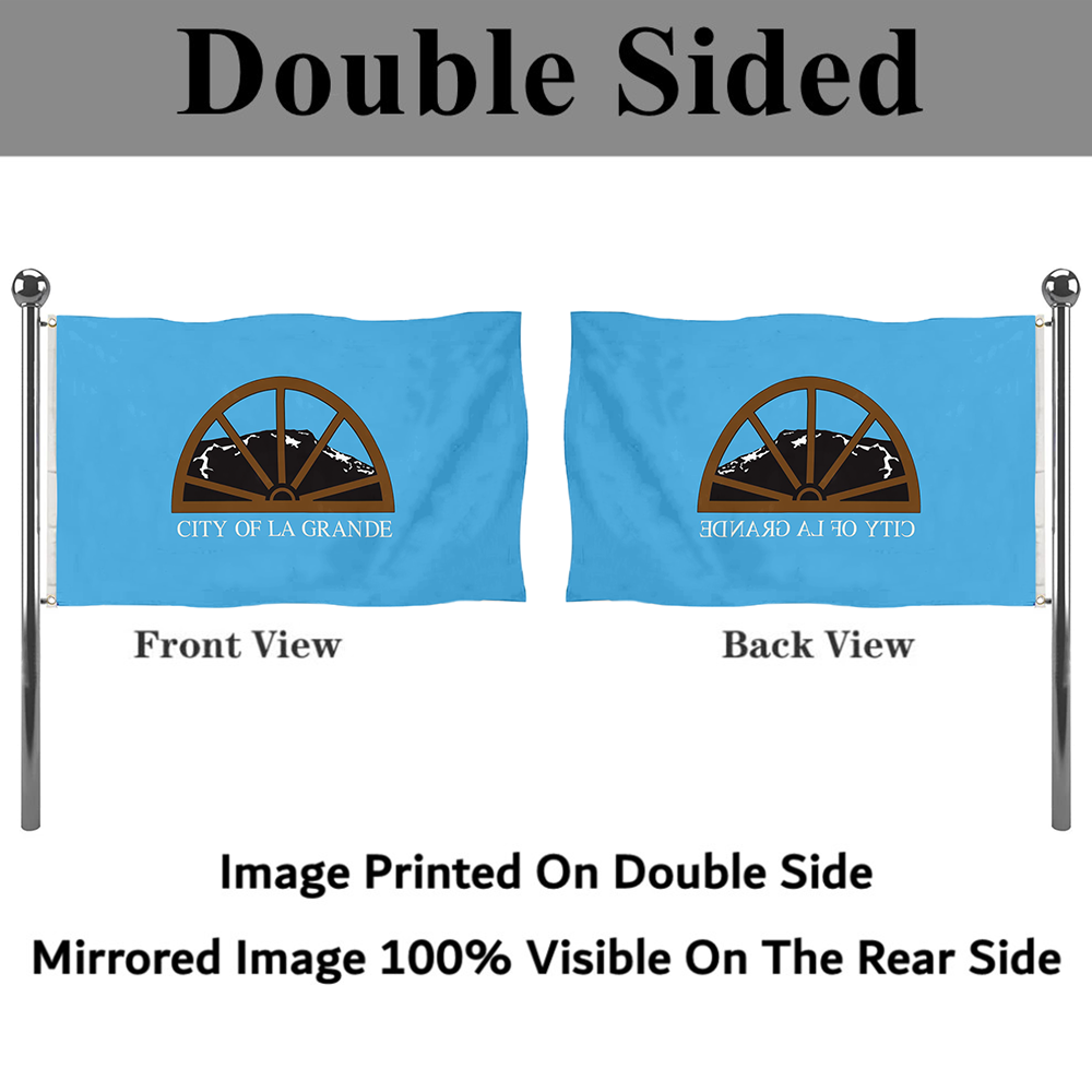 Fyon La Grande, Oregon flag banner