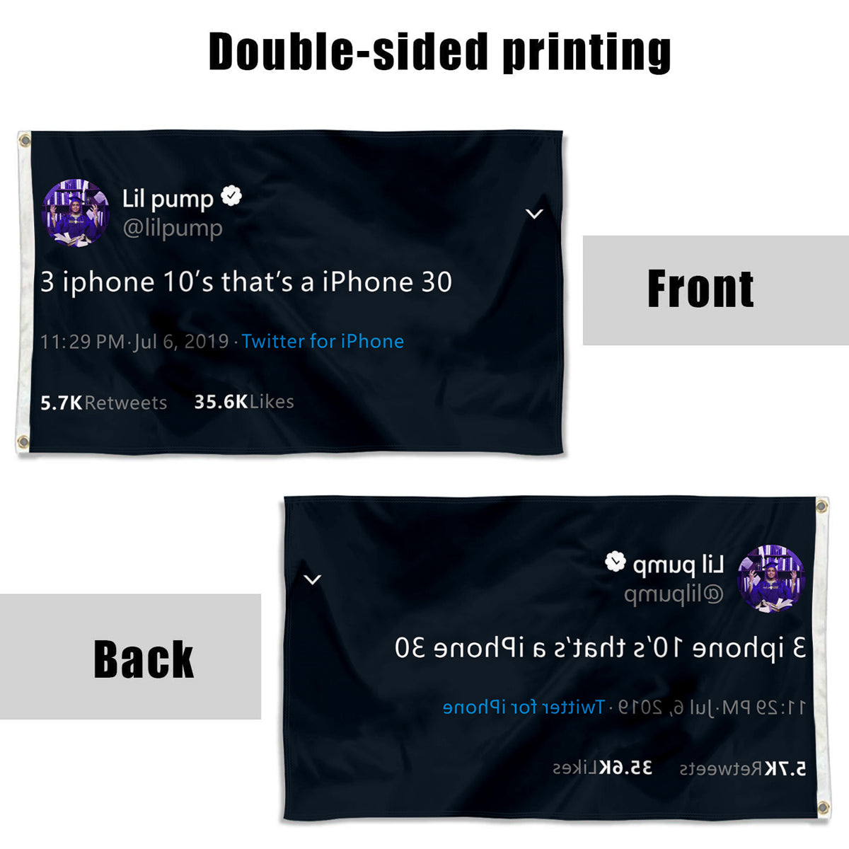 Fyon Lil Pump flag 3 iPhones 10's that's a iPhone 30 Funny Tweet Indoor and outdoor banner
