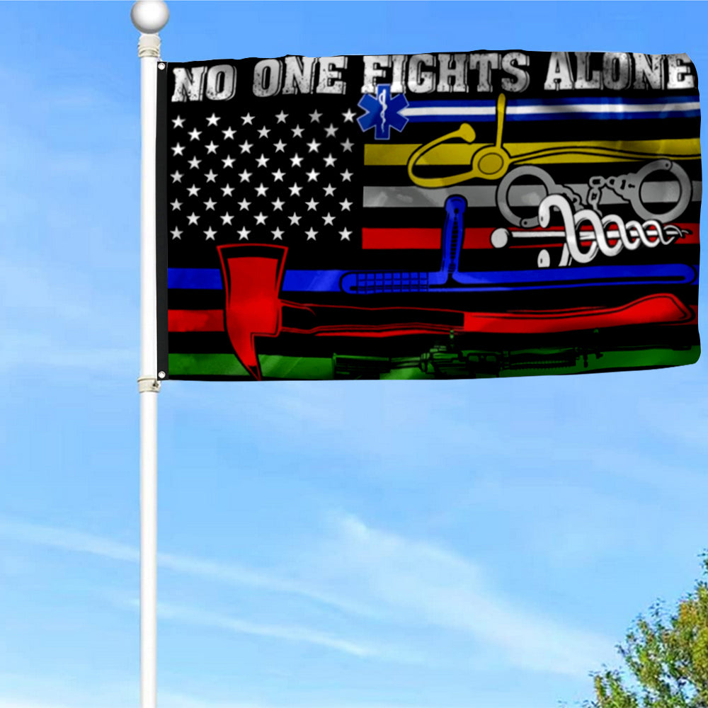 Fyon No One Fights Alone Corrections Dispatch EMS Nurse Firefighter Police Millitary Flag 41801 Indoor and outdoor banner