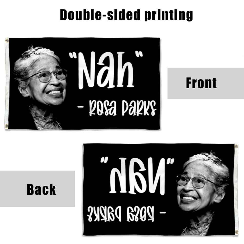 Fyon Rosa Parks Nah Flag Banner