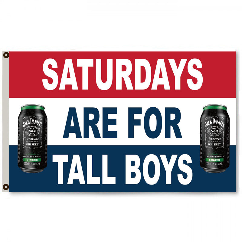 Fyon Saturdays are for tall boys Guinness Bud Beer Flag Banner Man CaveSaturdays are for tall Boys Jack Daniels Beer Flag Banner Man Cave