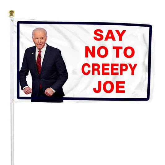 Fyon Say No To Creepy Joe flag Indoor and outdoor banner