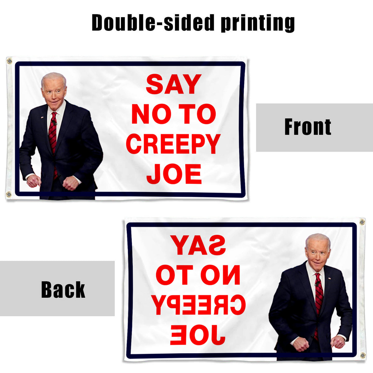 Fyon Say No To Creepy Joe flag Indoor and outdoor banner