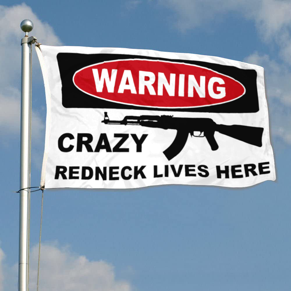 Fyon Warning Crazy Redneck Lives Here AK47 Flag Indoor and Outdoor Banner