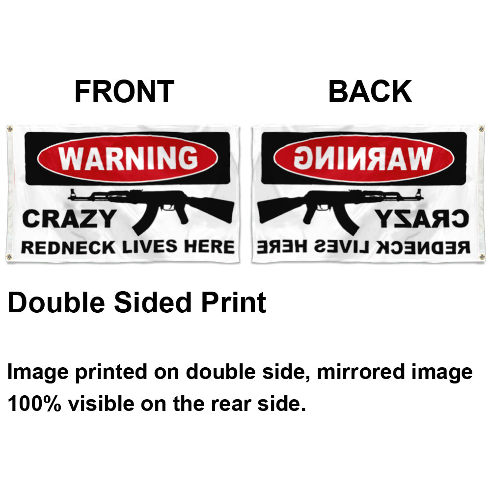 Fyon Warning Crazy Redneck Lives Here AK47 Flag Indoor and Outdoor Banner