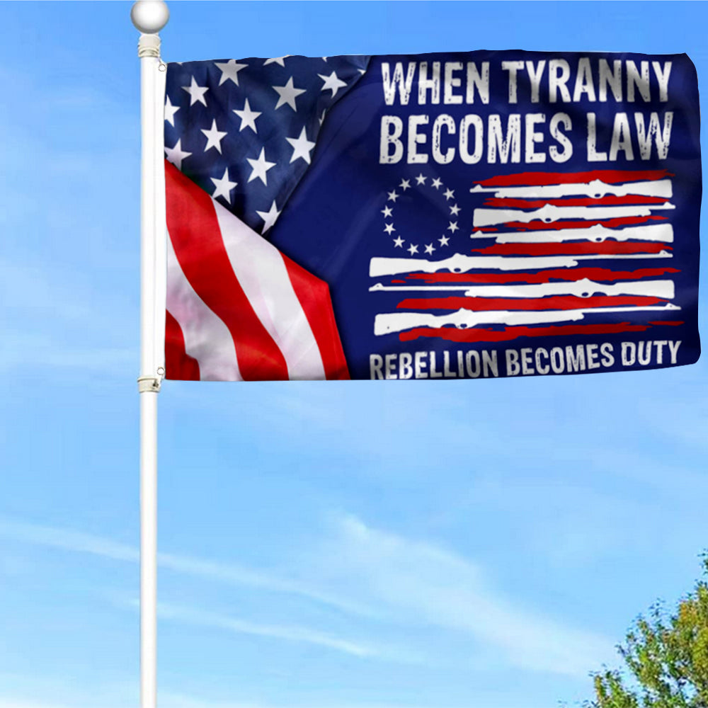Fyon When Tyranny Becomes Law Rebellion Becomes Duty Flag Banner