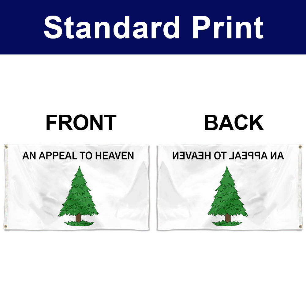 Fyon An Appeal to Heaven Flag also called the Pine Tree Flag Banner