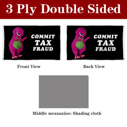 Fyon Commit Tax Fraud Flag Banner