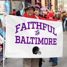 Fyon Faithful to Baltimore Flag Indoor and outdoor banner