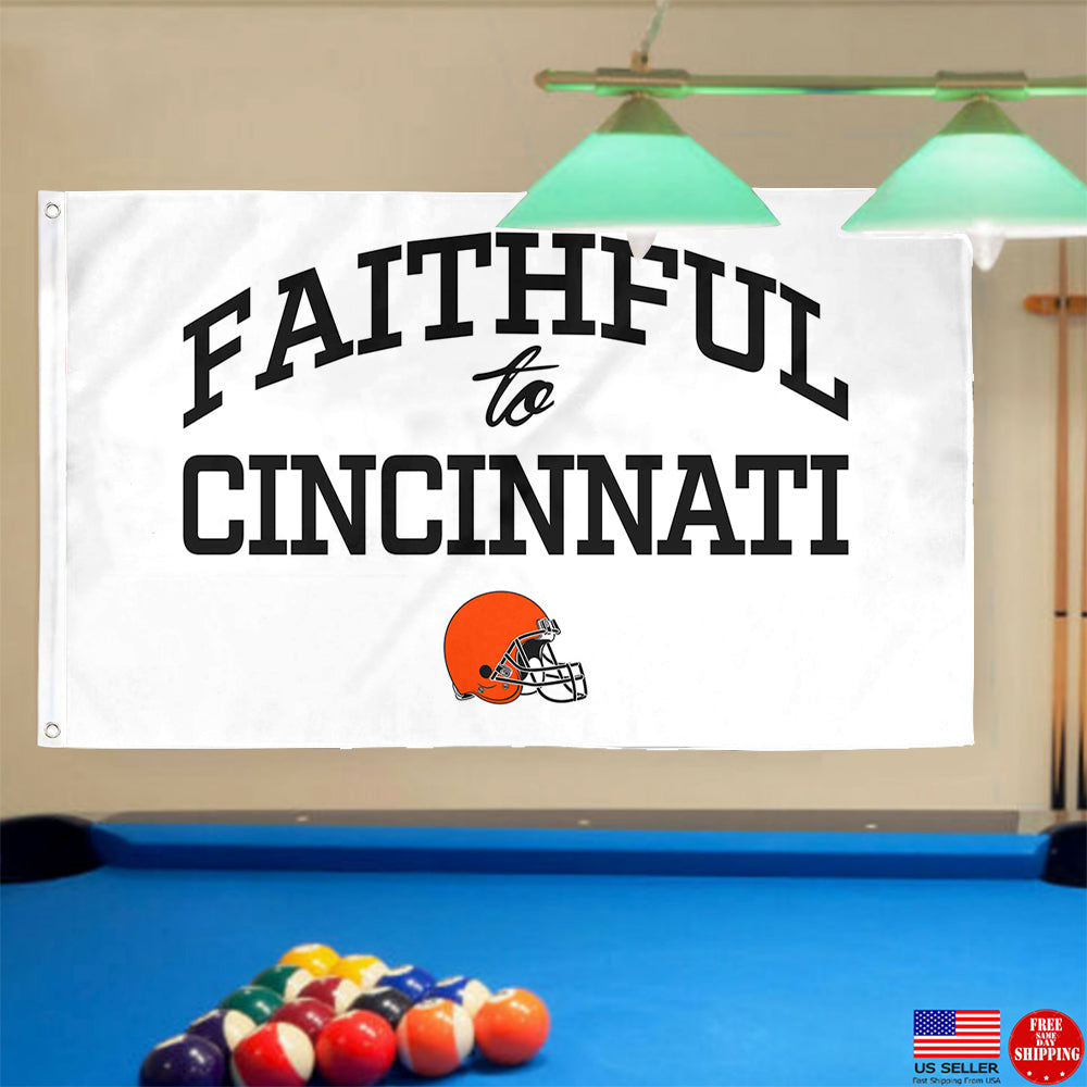Fyon Faithful to Cincinnati Flag  Indoor and outdoor banner