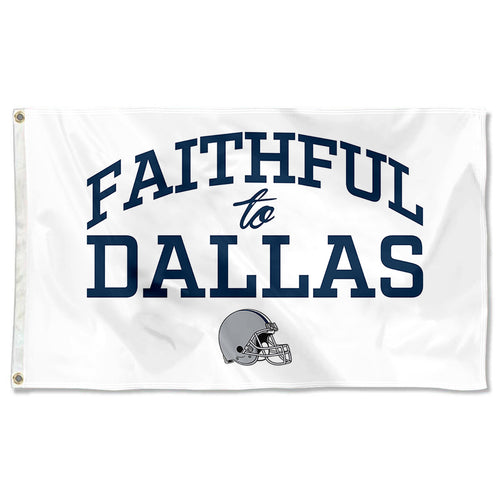 Fyon Faithful to Dallas Flag Indoor and outdoor banner