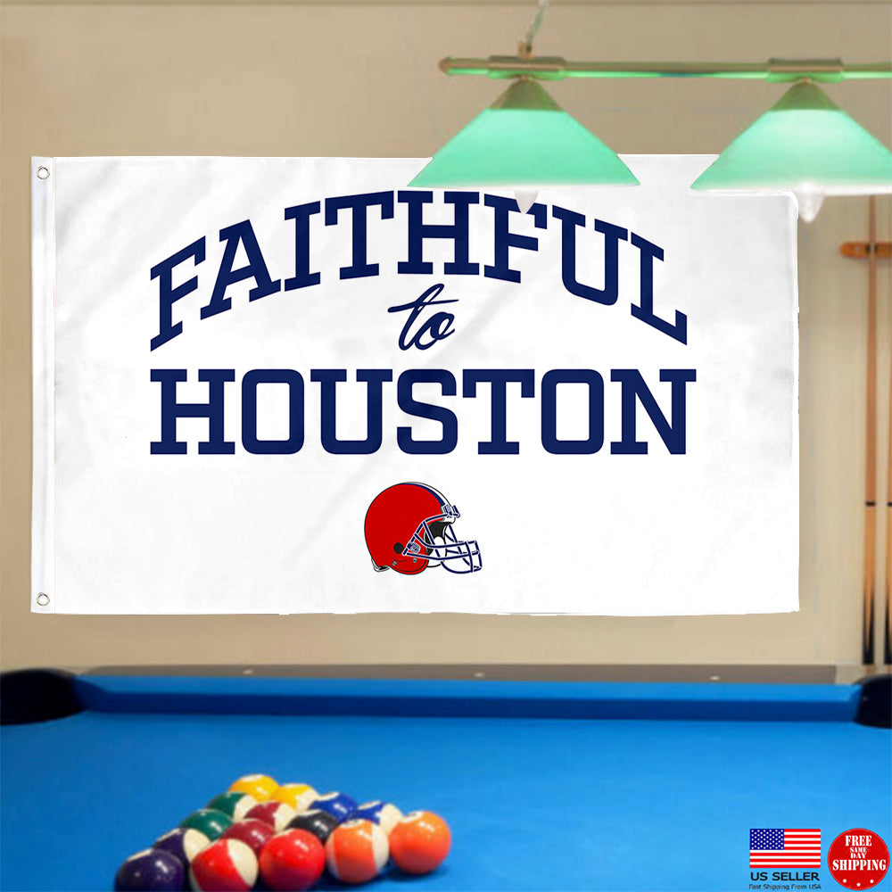 Fyon Faithful to Houston Flag Indoor and outdoor banner