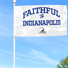 Fyon Faithful to Indianapolis Flag Indoor and outdoor banner