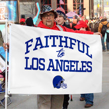 Fyon Faithful to Los Angeles Flag  Indoor and outdoor banner