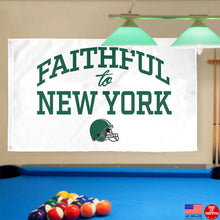 Fyon Faithful to New York Flag Indoor and outdoor banner