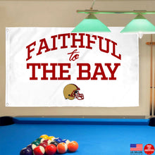 Fyon Faithful to The Bay San Francisco Flag  Indoor and outdoor banner