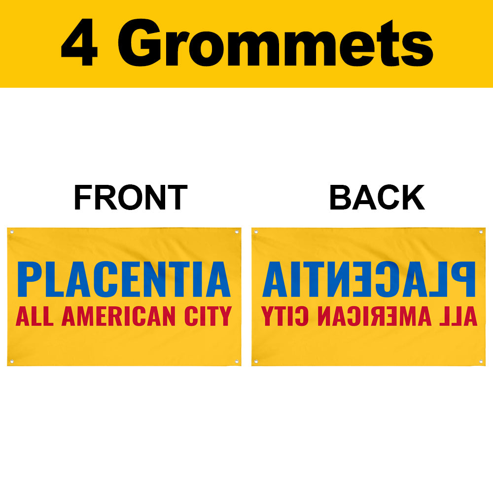 Fyon Placentia, California Flag Banner