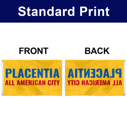Fyon Placentia, California Flag Banner