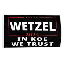 Fyon Koe Wetzel For President 2024 Flag In Koe We Trust Flag  Indoor and Outdoor Banner