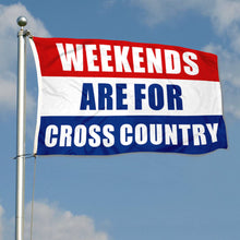 Fyon Weekends Are For Cross Country Flag   Indoor and Outdoor Banner